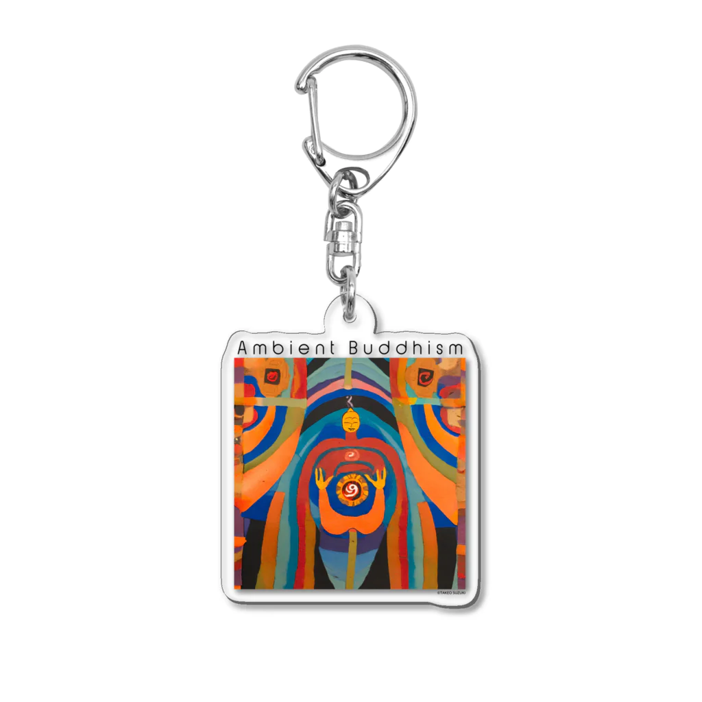 TAKEO SUZUKI / TASKENのAmbient Buddhism Album Art T-Shirts Acrylic Key Chain