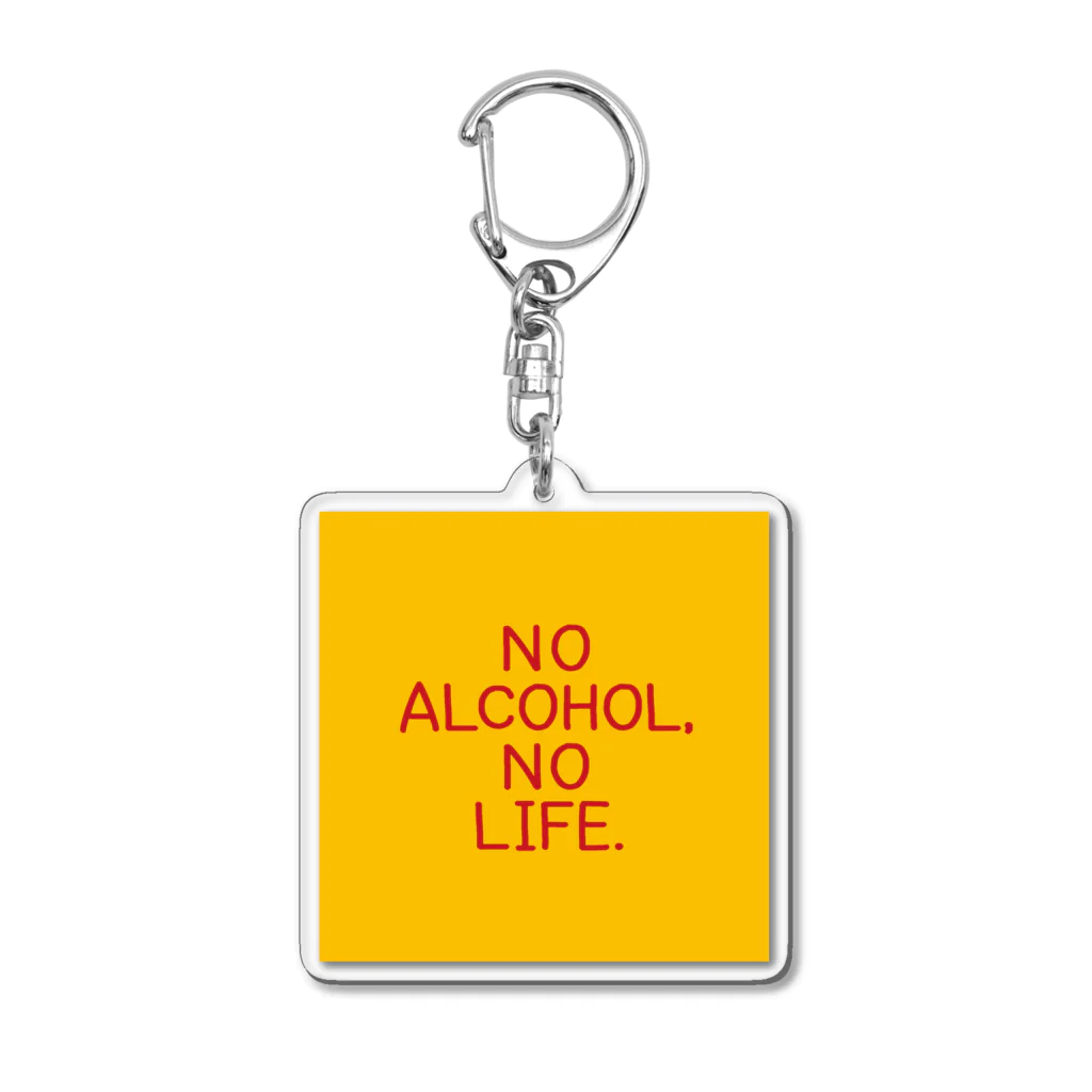 stereovisionのNO ALCOHOL, NO LIFE. Acrylic Key Chain