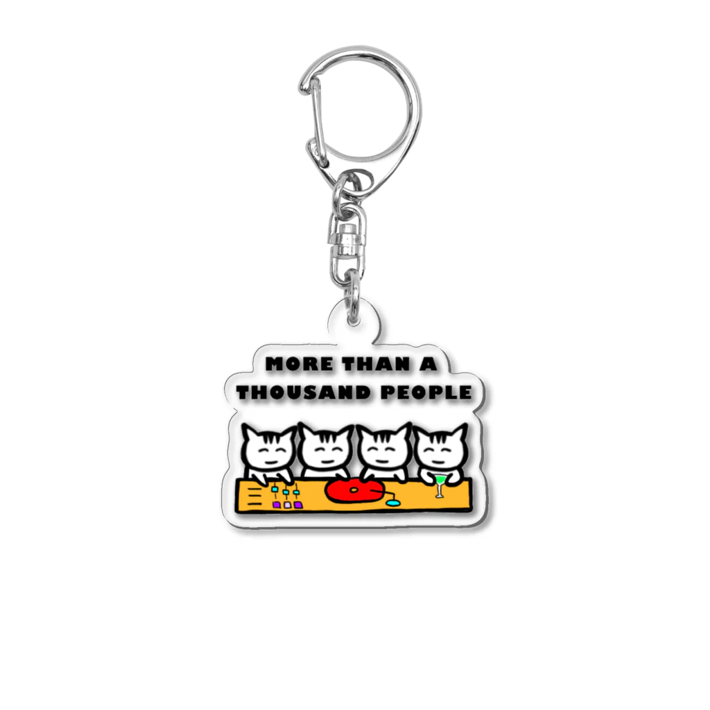 DJ コル の店のMORE THAN A THOUSAND PEOPLE Acrylic Key Chain