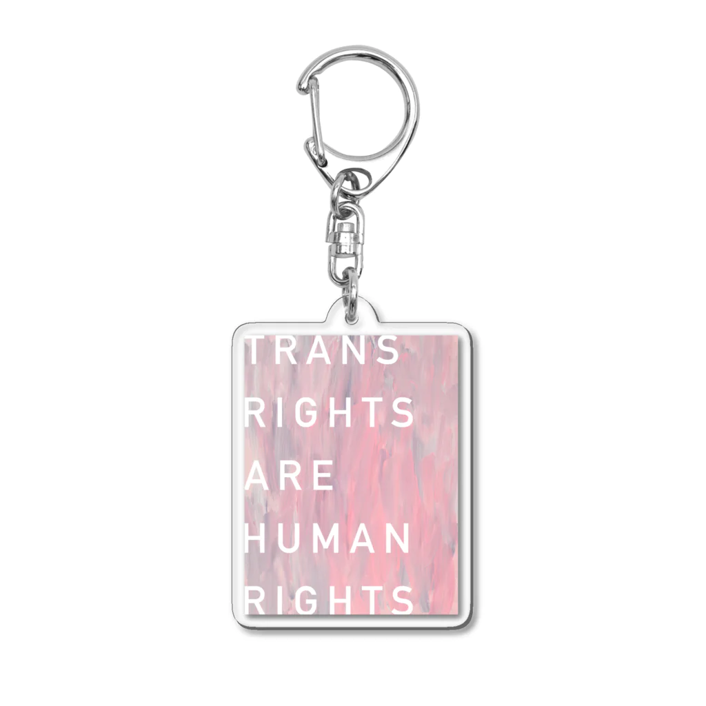 MONETのTRANS RIGHTS ARE HUMAN RIGHTS Acrylic Key Chain