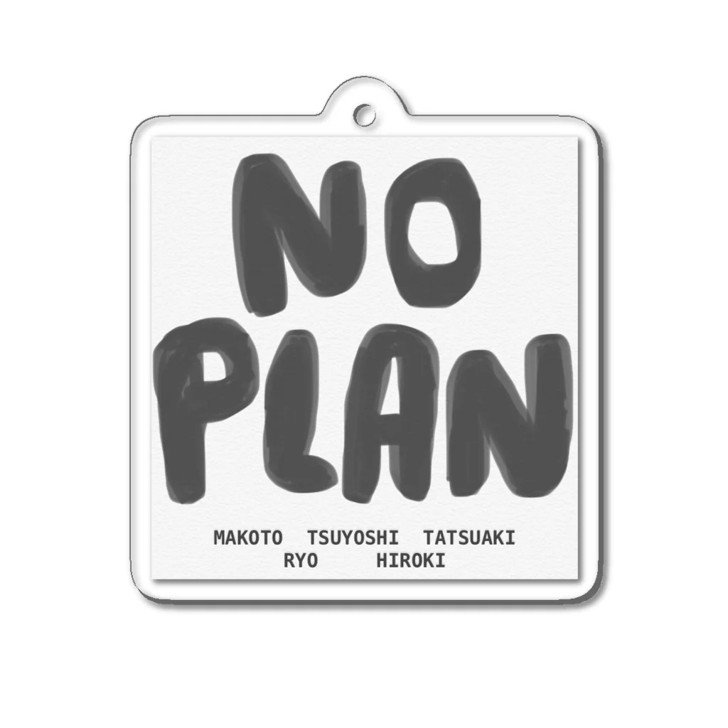 noeのNO  PLAN アクリルキーホルダー