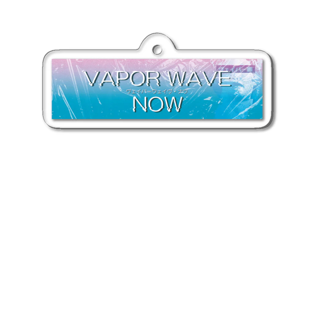 VAPORの#EX Vaporwave_Now アクリルキーホルダー