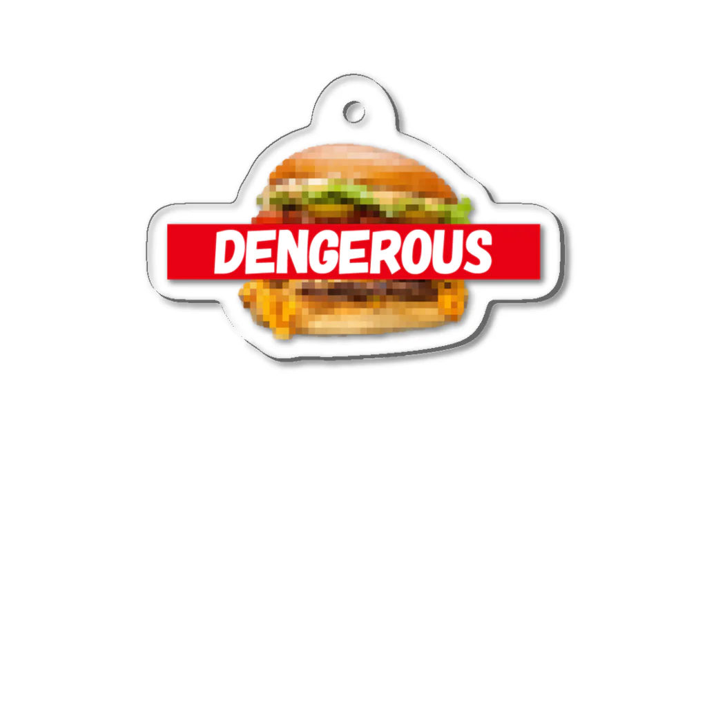 daddy-s_junkfoodsのDENGEROUS BURGER Acrylic Key Chain