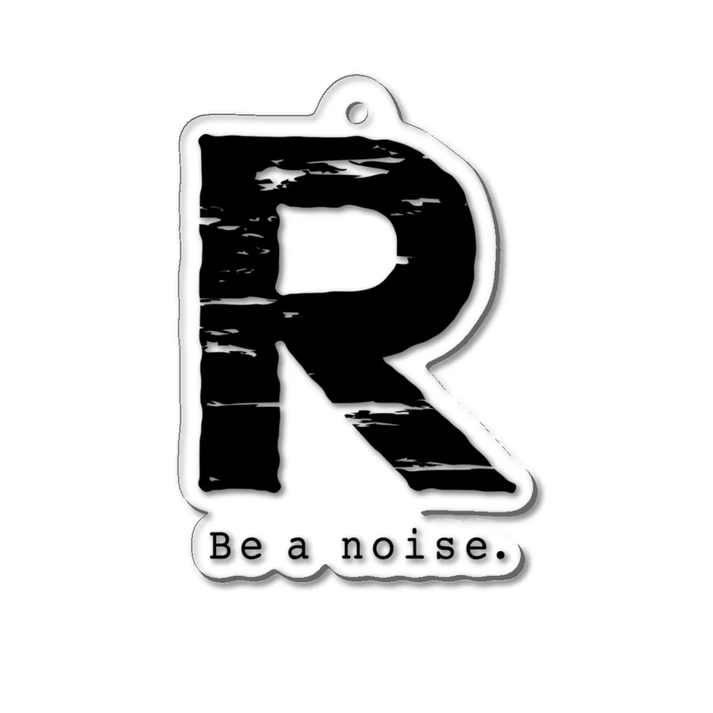noisie_jpの【R】イニシャル × Be a noise. Acrylic Key Chain
