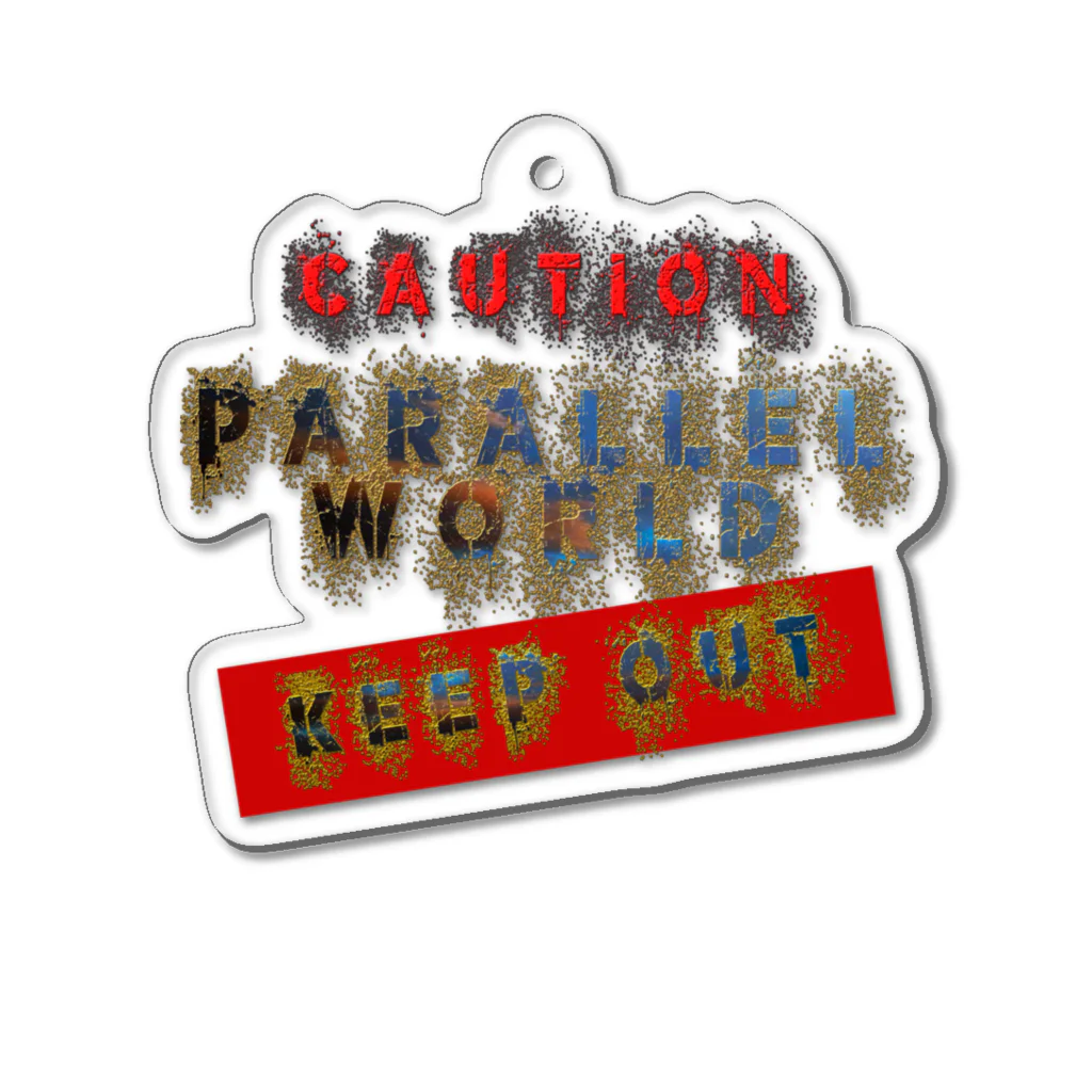 PALA's SHOP　cool、シュール、古風、和風、のcaution「parallelworld」ー立入禁止(バックプリント) Acrylic Key Chain