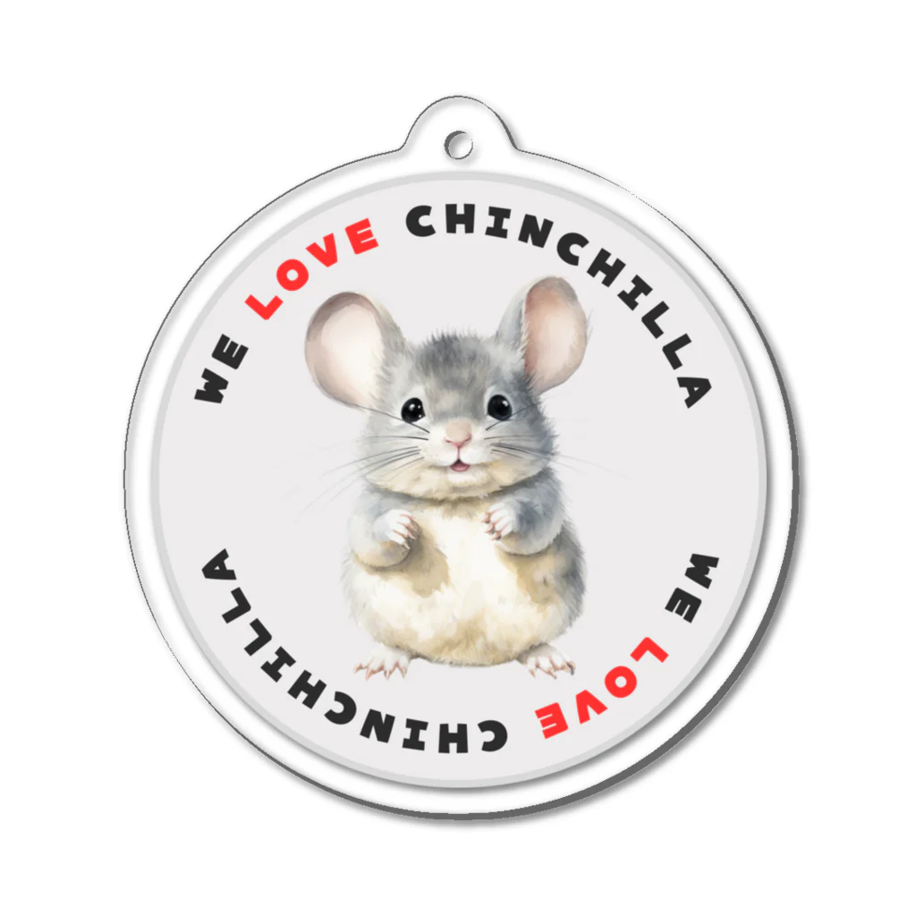 Chinchillust Shop（チンチラ×イラスト）のチンチラ（We Love Chinchilla） アクリルキーホルダー