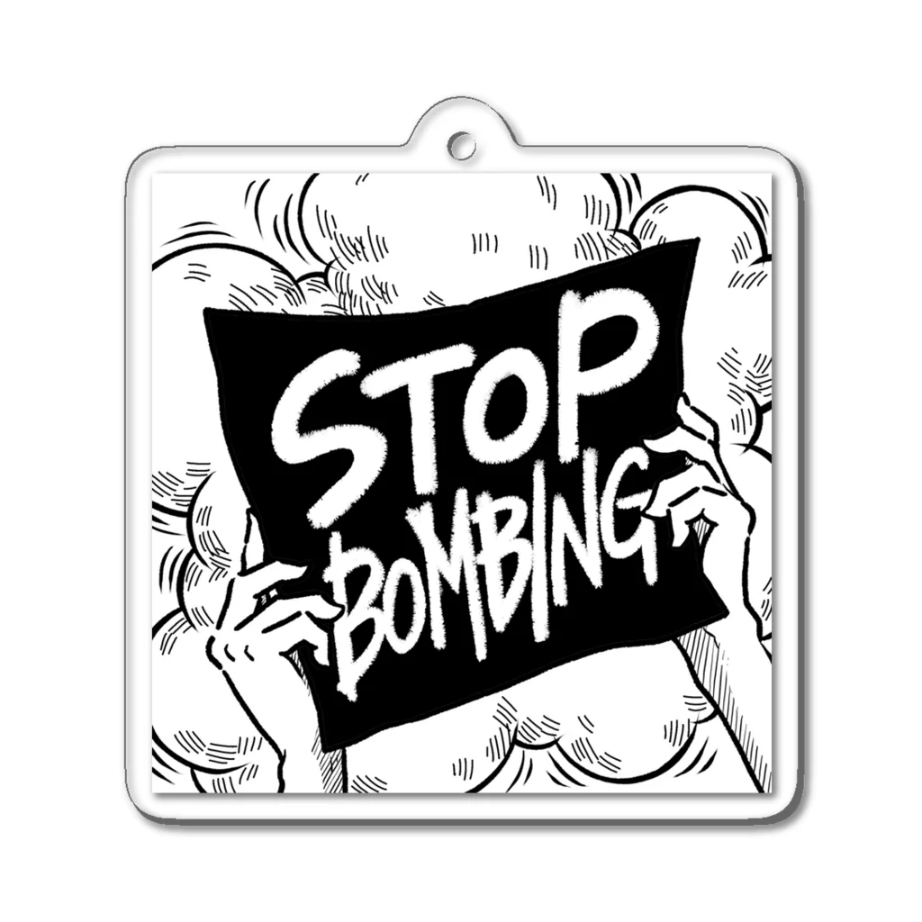 もときちのstop bombingプラカ Acrylic Key Chain