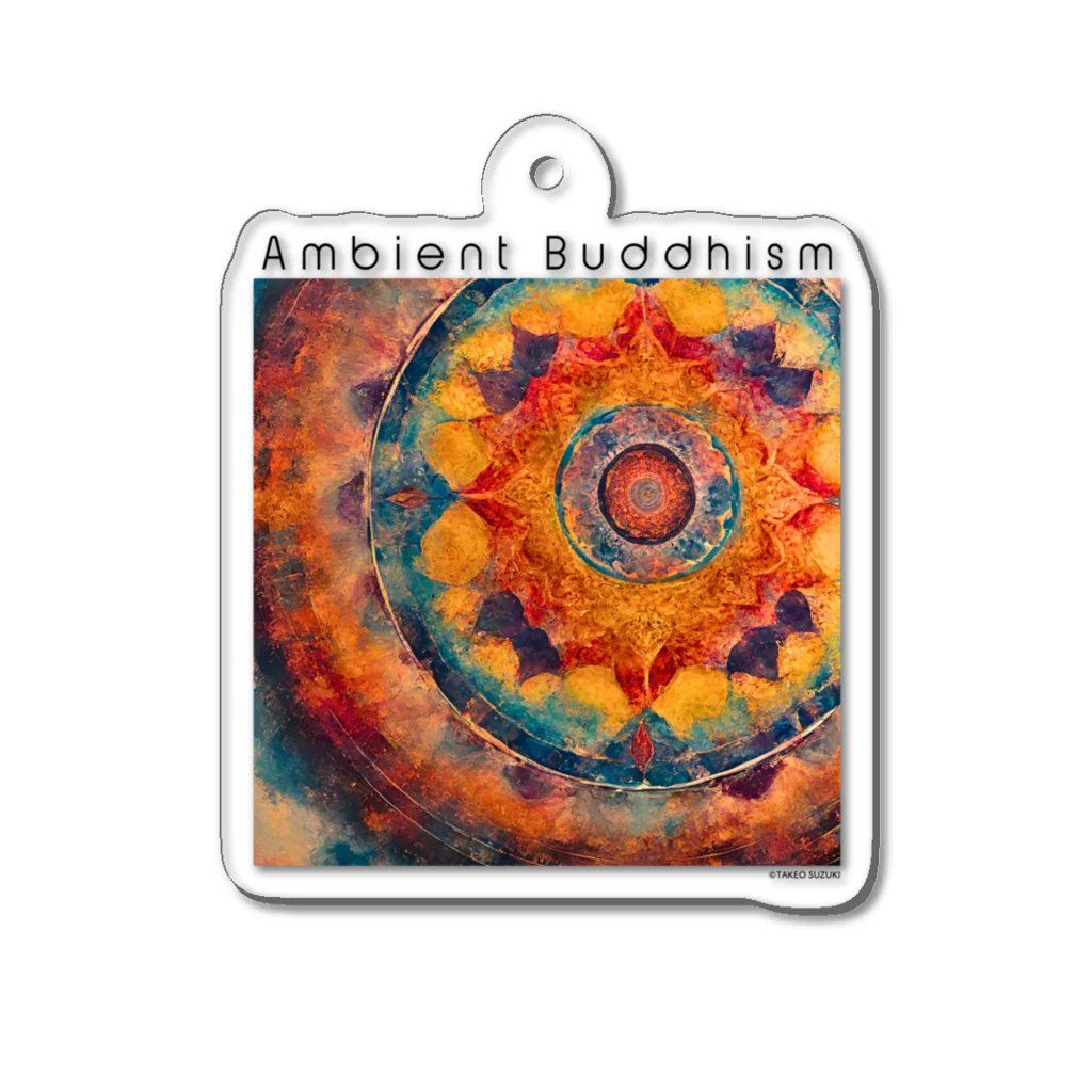 TAKEO SUZUKI / TASKENのAmbient Buddhism3 Album Art T-Shirts Acrylic Key Chain