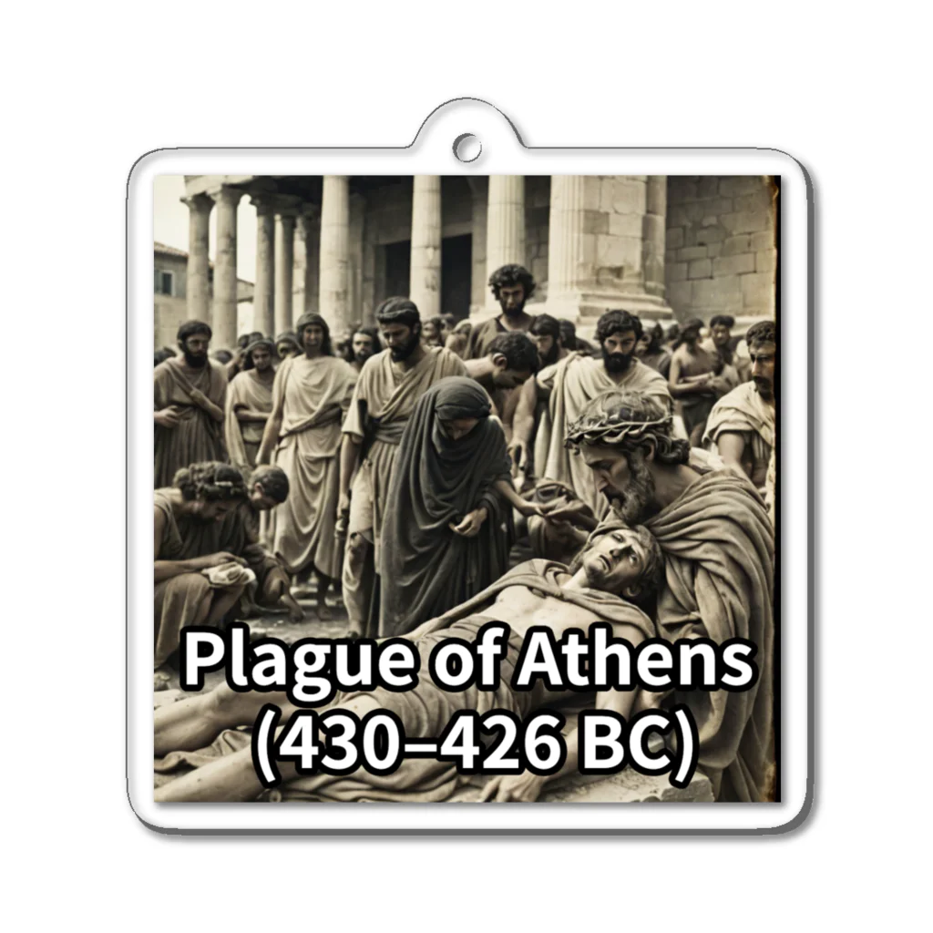 longtail_tのPlague of Athens (430–426 BC) アクリルキーホルダー