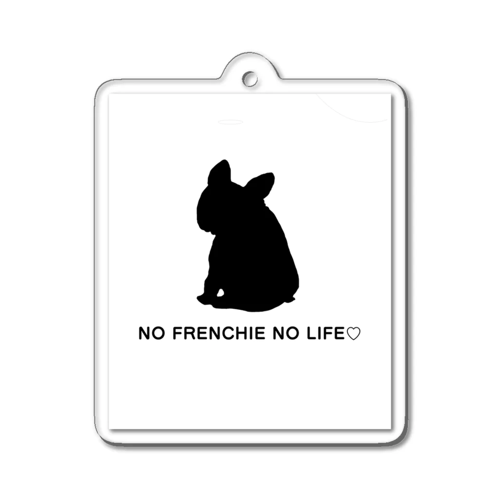 NO FRENCHIE NO LIFE♡のNO FRENCHIE NO LIFE♡モノクロ アクリルキーホルダー