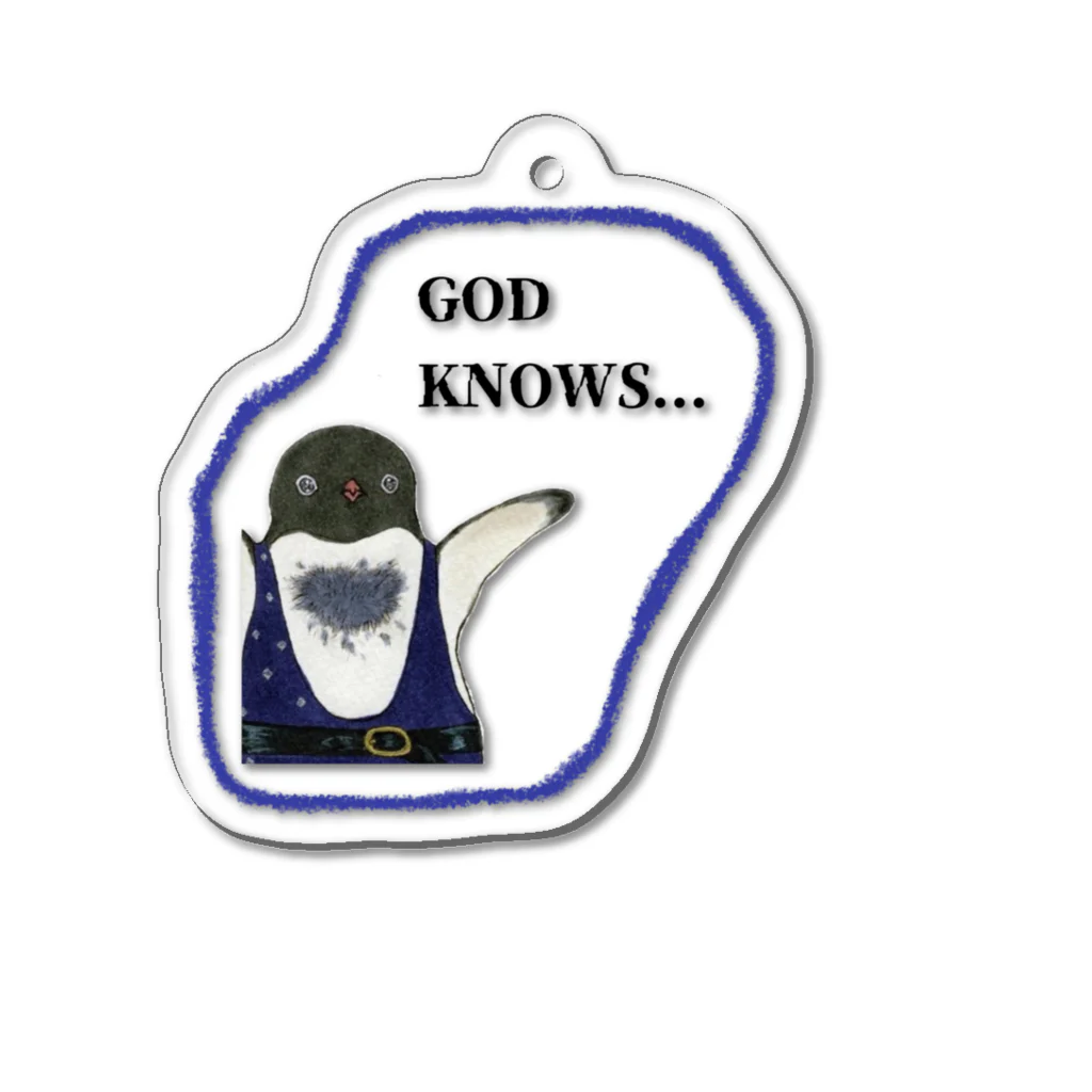 ヤママユ(ヤママユ・ペンギイナ)のGOD KNOWS... Acrylic Key Chain