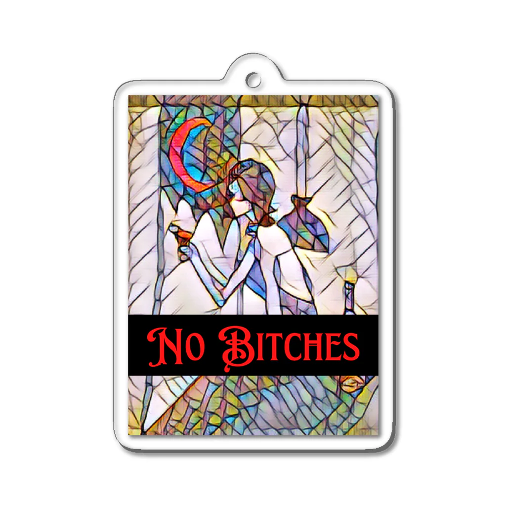 No Bitches 総塾長@REALITYの【LADY】No Bitches Acrylic Key Chain