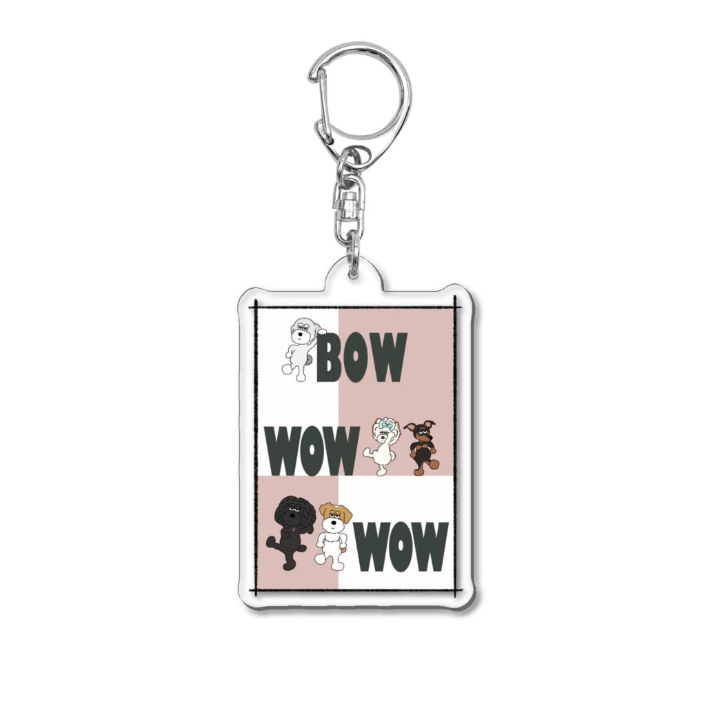 BOWWOWWOWのBOWWOWWOW アクリルキーホルダー