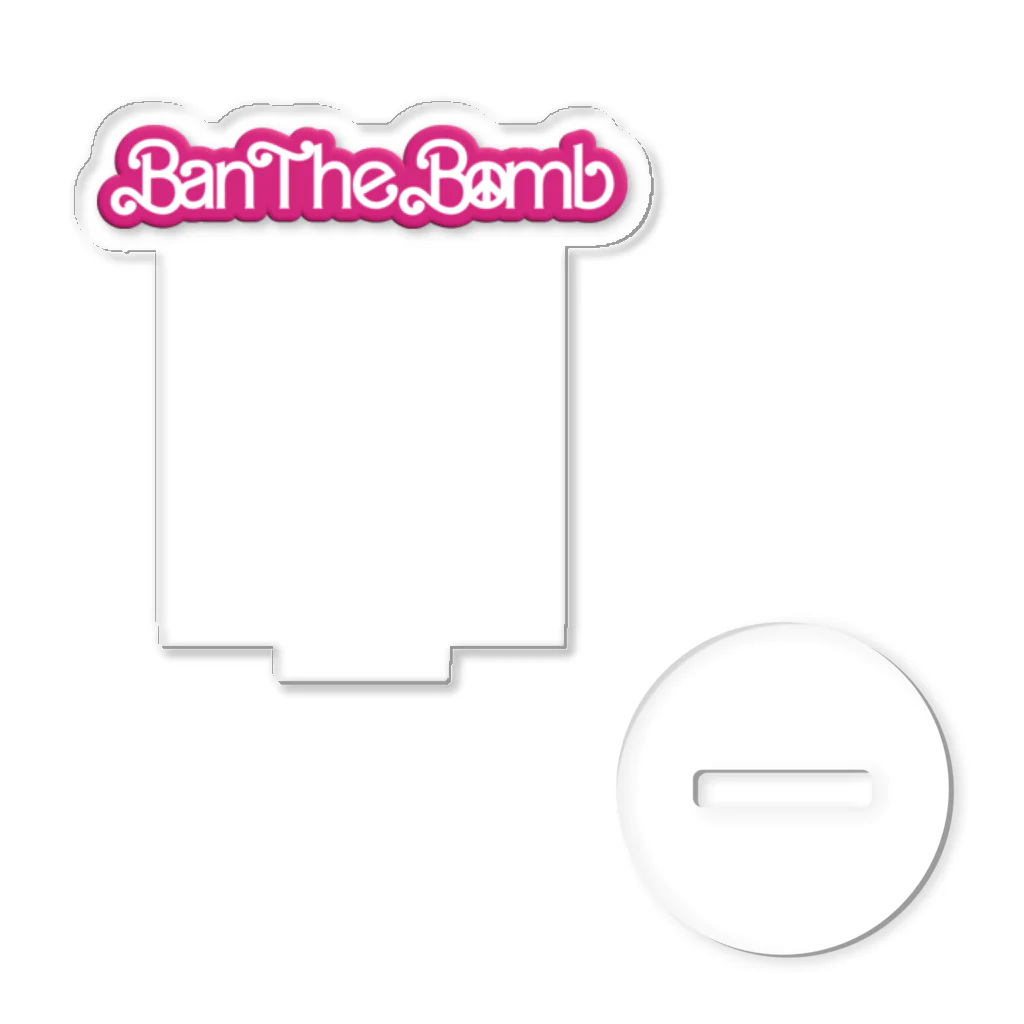 四月馬鹿同盟のBan The Bomb / 核兵器禁止 /#NoBarbenheimer Acrylic Stand