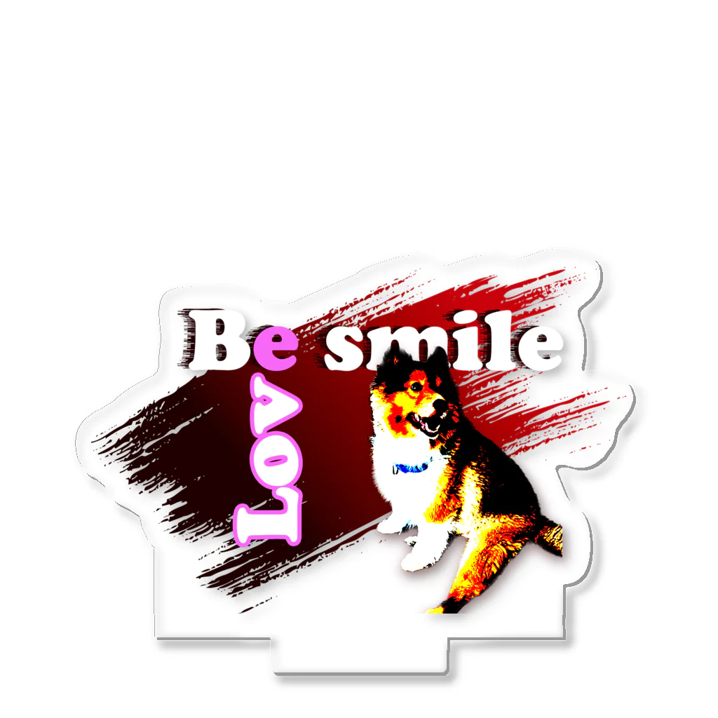 もふもふ犬ソア君SHOPのBe smile♡ アクリルスタンド