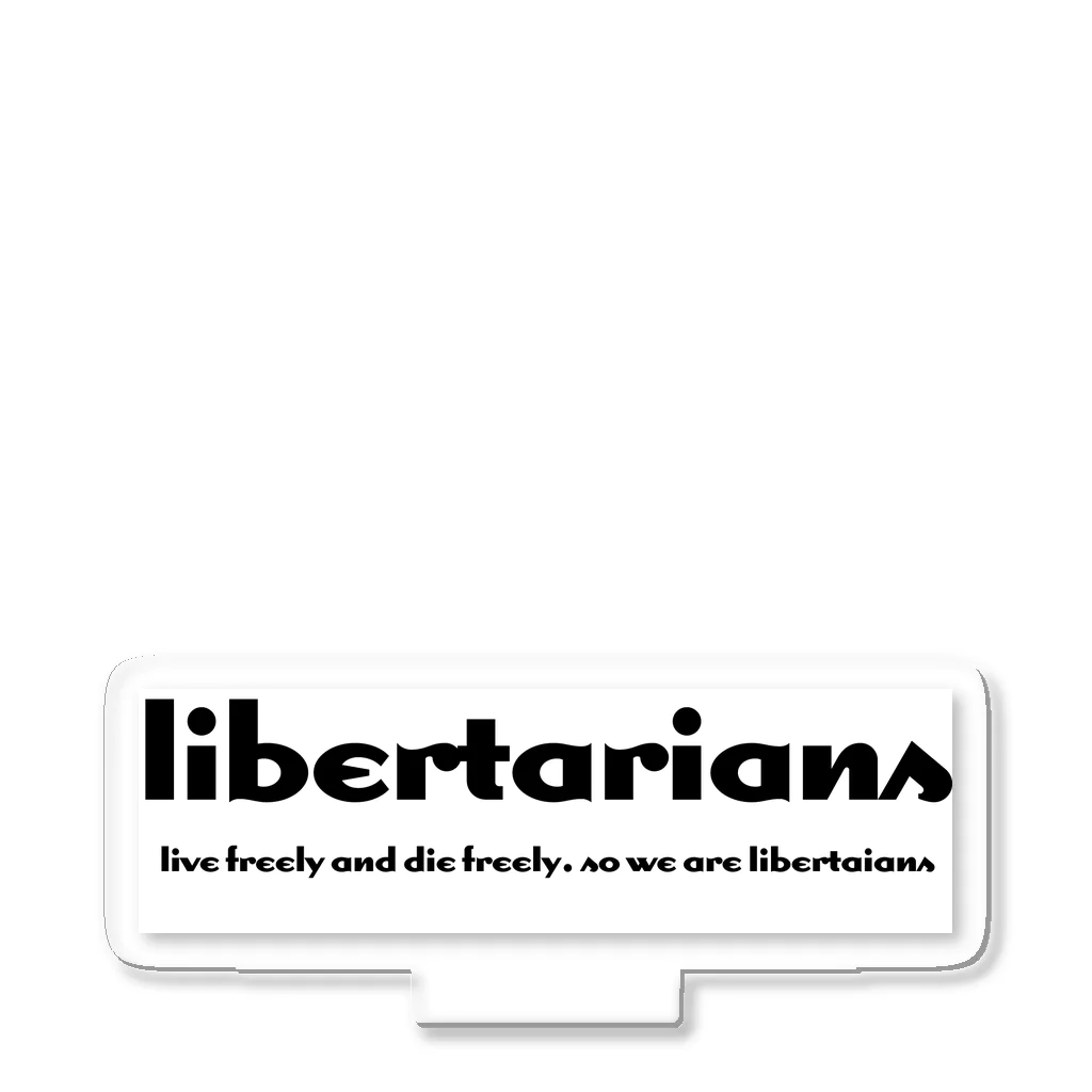 DON10のlibertarians Acrylic Stand