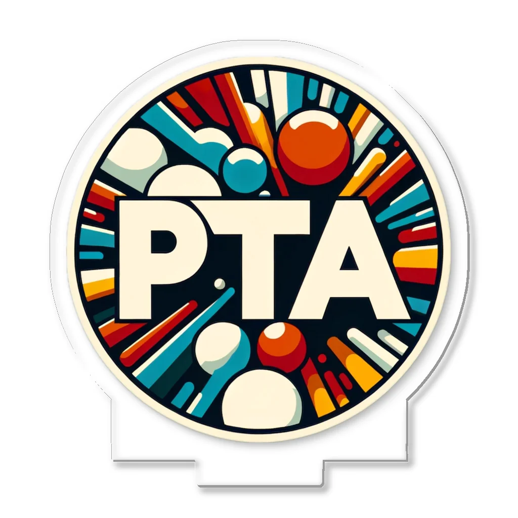 PTA役員のお店のPTA Acrylic Stand