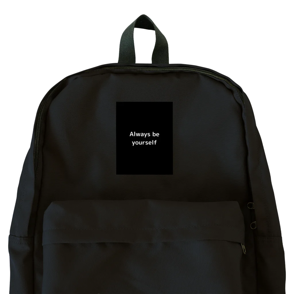 Tsubachan Shop【シンプルでかっこいい・かわいいデザイン中心】のAlways be yourself Backpack