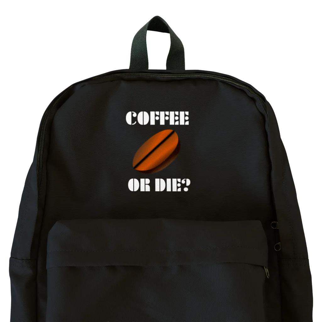 『NG （Niche・Gate）』ニッチゲート-- IN SUZURIのダサキレh.t.『COFFEE OR DIE?』 リュック