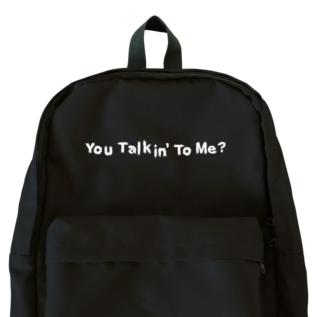 shoppのYou Talkin' to Me? リュック