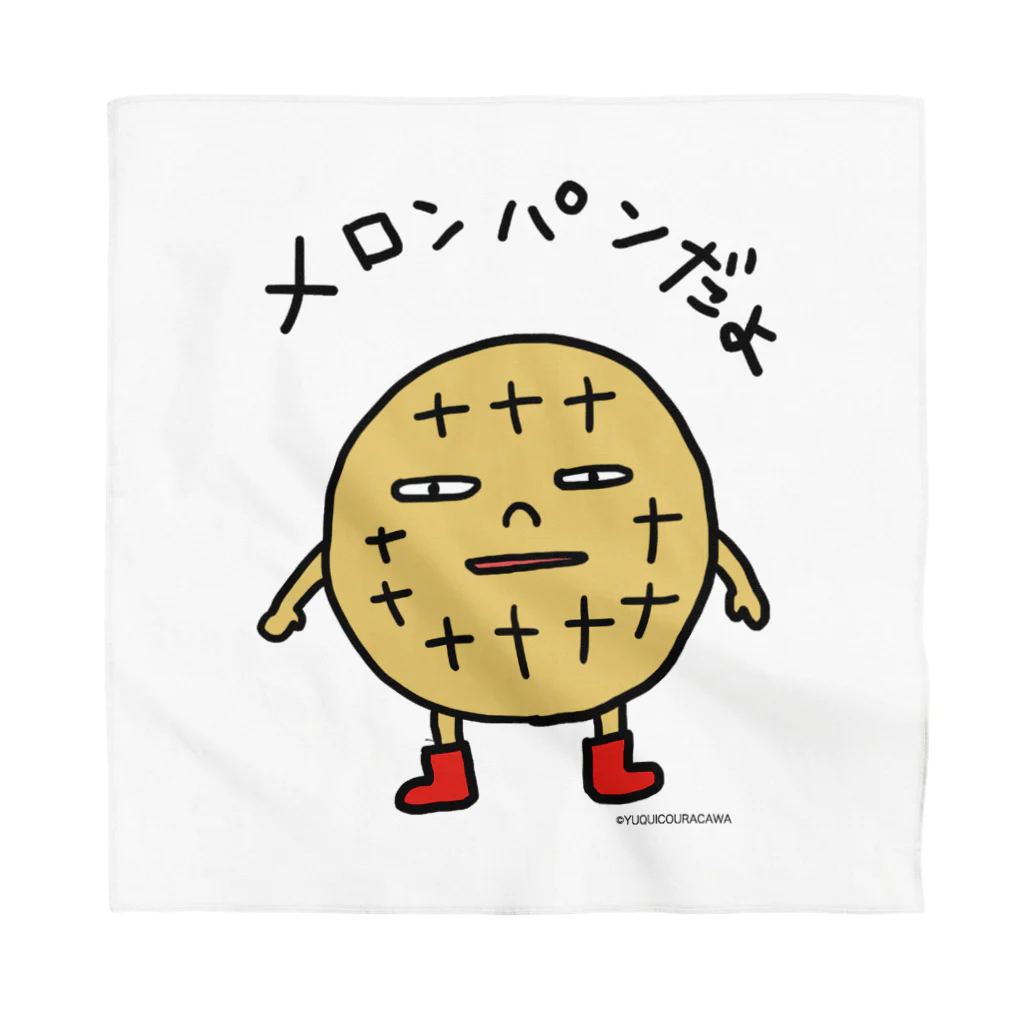 YUQUICO URACAWA(うらかわゆきこ)のメロンパンだよ バンダナ