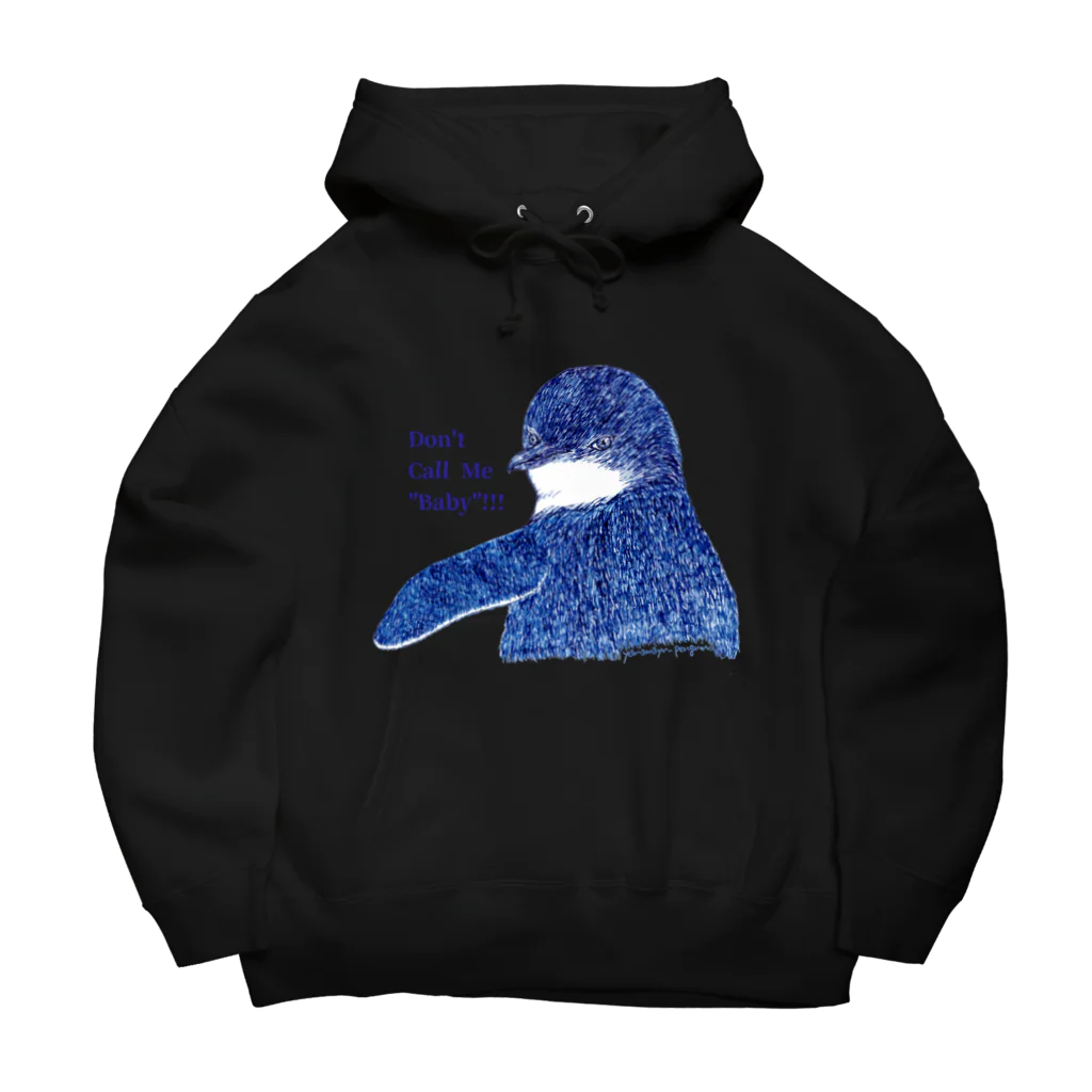 ヤママユ(ヤママユ・ペンギイナ)のFairy Penguin "Don't Call Me Baby!!!" Big Hoodie