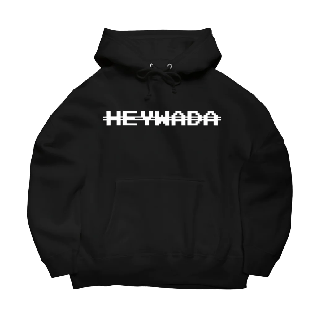 HEYWADA SHOPのHEYWADA SHIKO WO GENJITSUCA SASERUNDA Big Hoodie