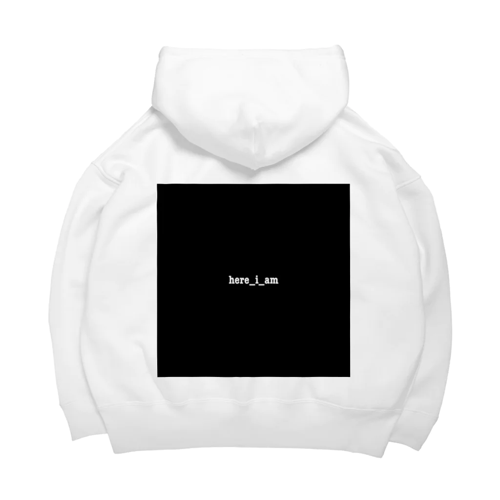 here_am_iのhere_i_am Big Hoodie