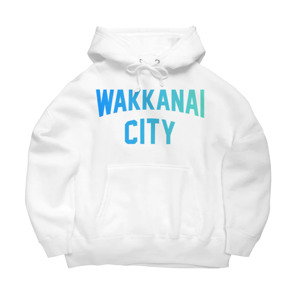 JIMOTOE Wear Local Japanの稚内市 WAKKANAI CITY Big Hoodie