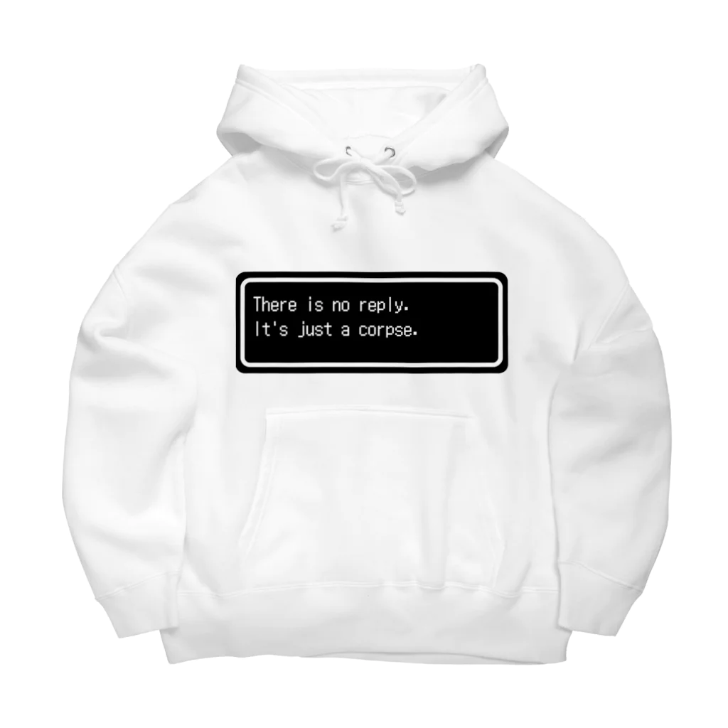 NEW.Retoroの『There is no reply. It's just a corpse.』白ロゴ Big Hoodie