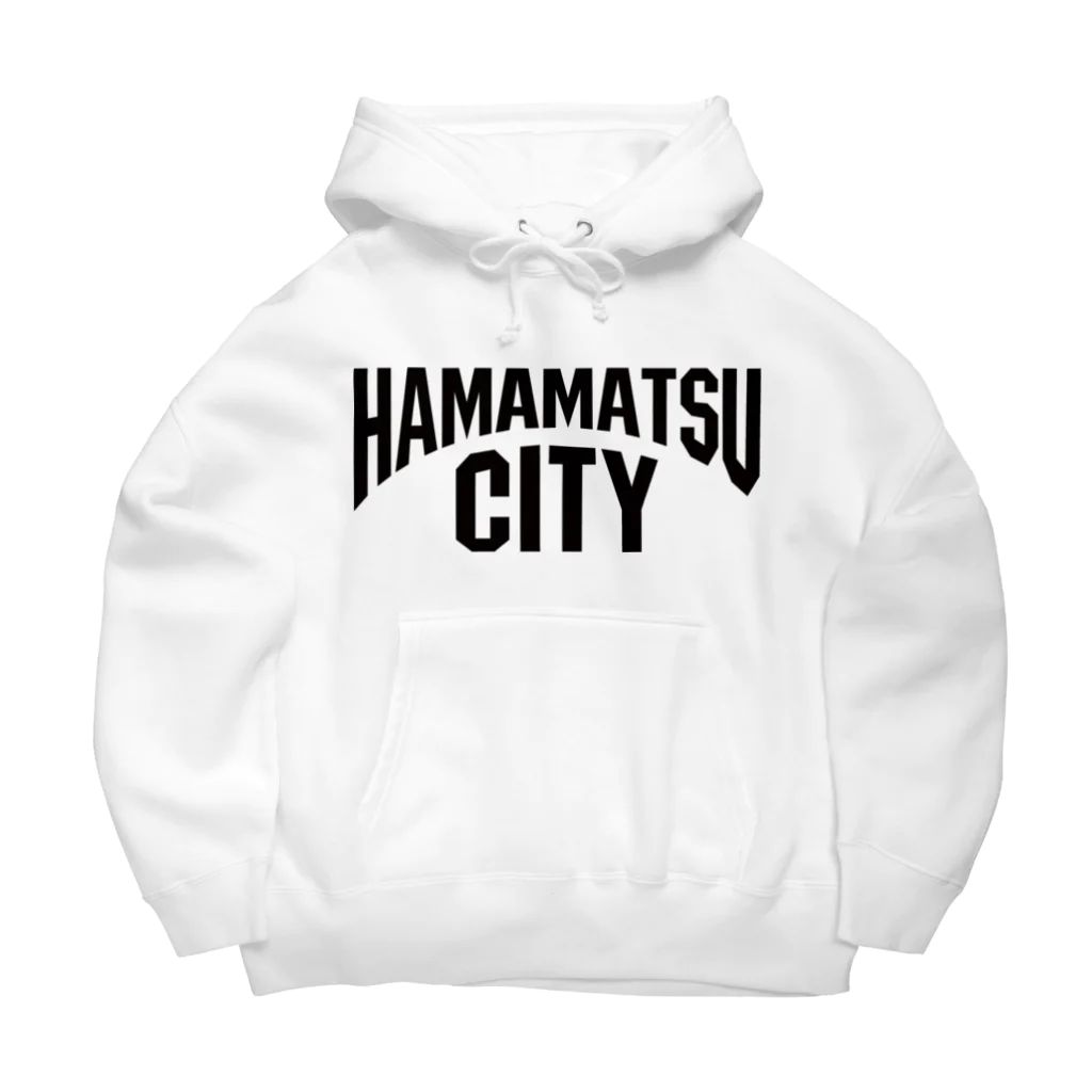 jimotyの浜松　HAMAMATSU　ハママツシティ Big Hoodie