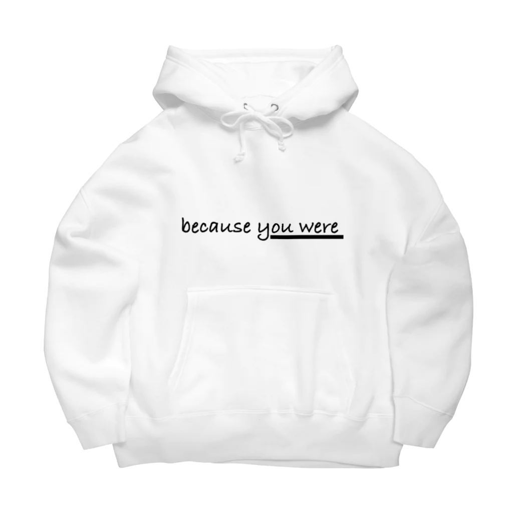 Violet Love Letterオンライン限定ショップのbecause you were パーカー Big Hoodie