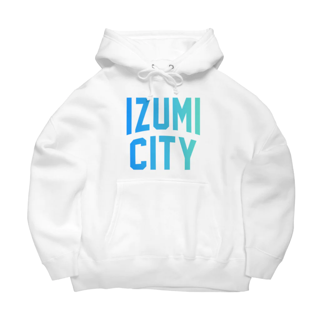 JIMOTO Wear Local Japanの和泉市 IZUMI CITY ビッグシルエットパーカー