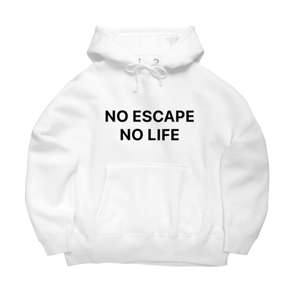 謎はないけど謎解き好きのお店のNO ESCAPE, NO LIFE（黒文字シンプル大） Big Hoodie