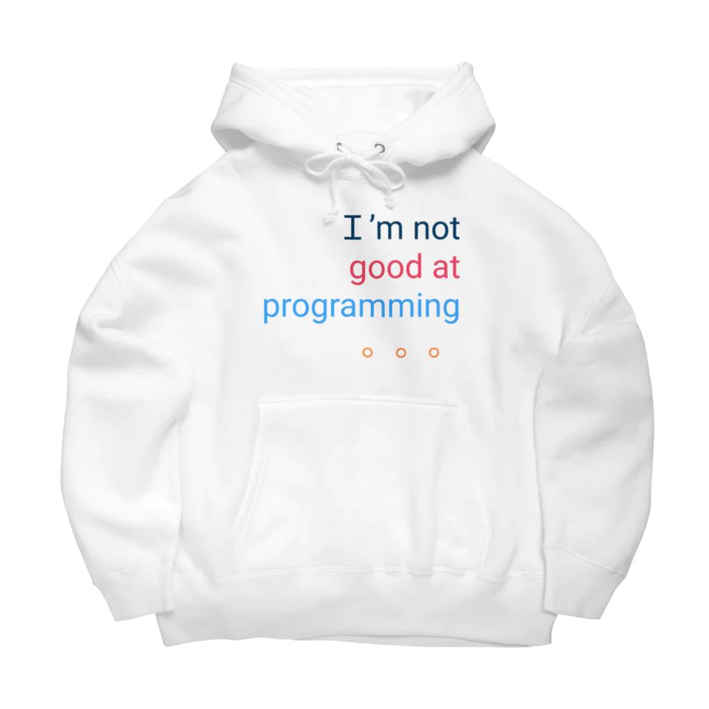 tdkurryのＩ’m not good at programming 。。。 Big Hoodie