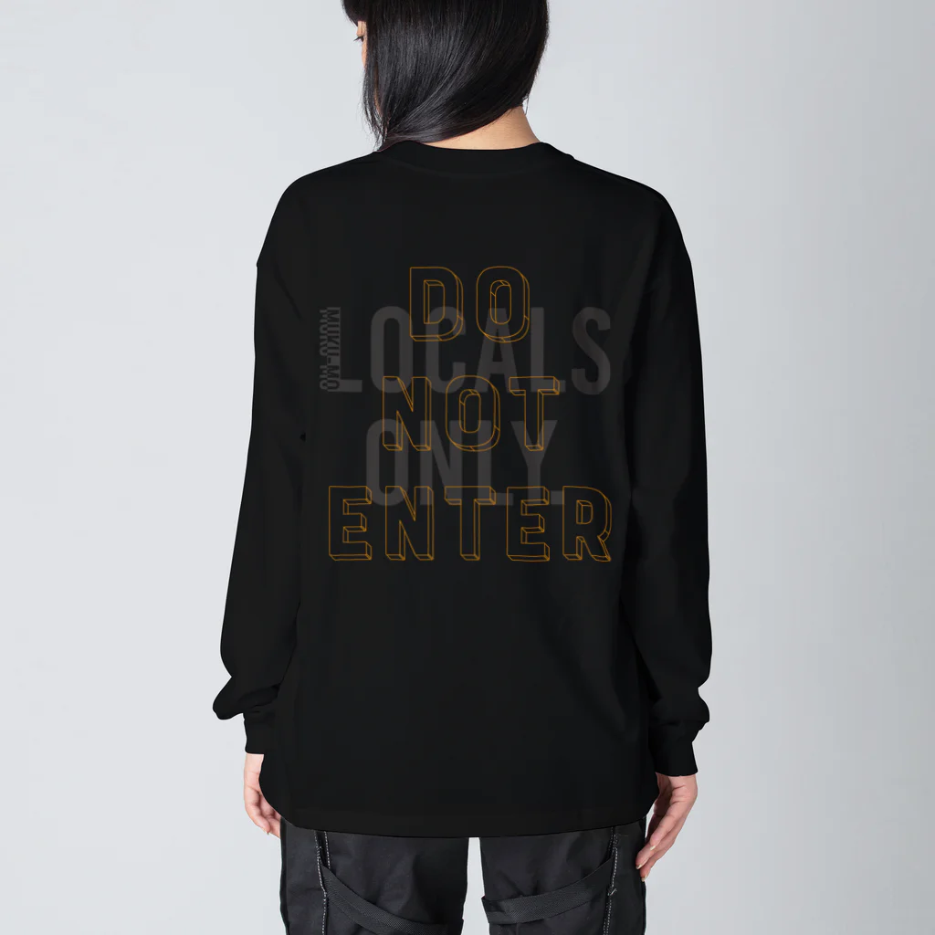 muku-moのMUKU-MO LOCALS 「DO NOT ENTER」 ビッグシルエットロングスリーブTシャツ