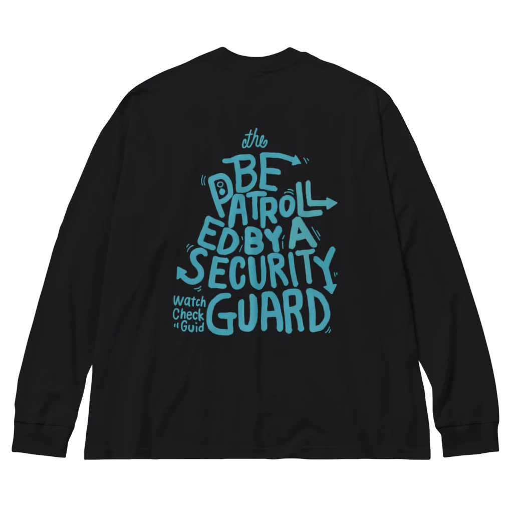 KEIBI-INのbe patrolled by a security guard ビッグシルエットロングスリーブTシャツ