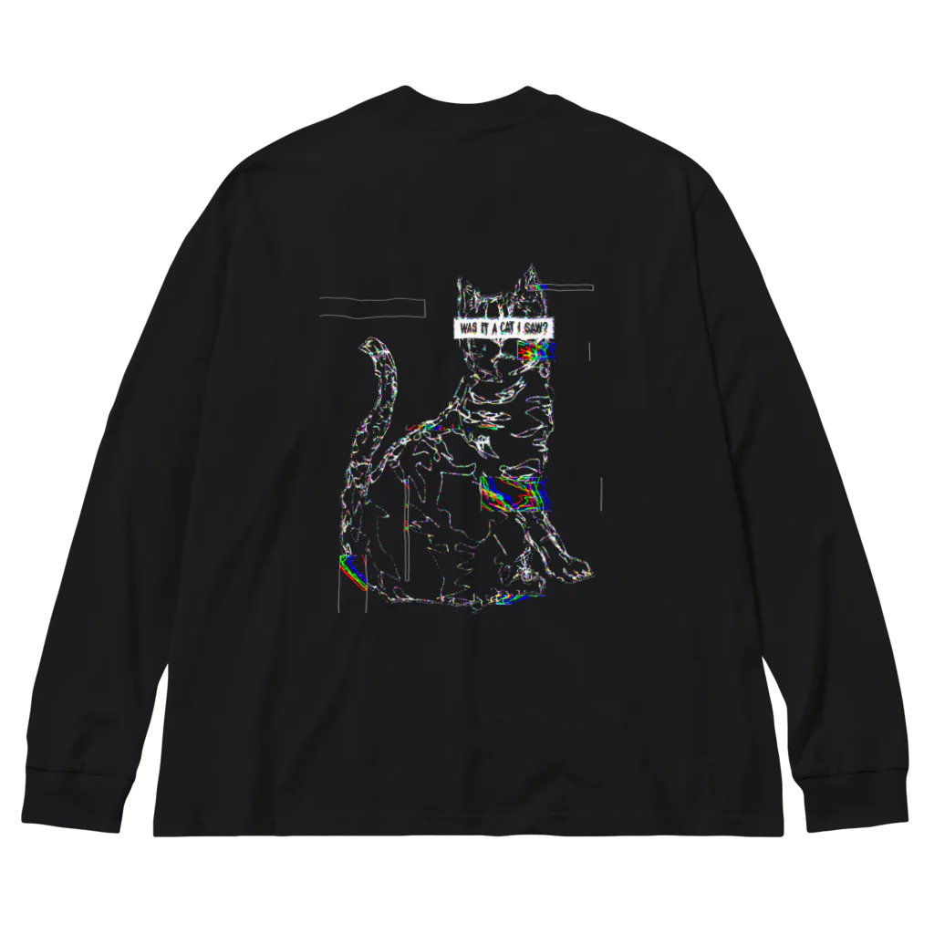 JUST KITTENのWAS IT A CAT I SAW? Big Long Sleeve T-Shirt