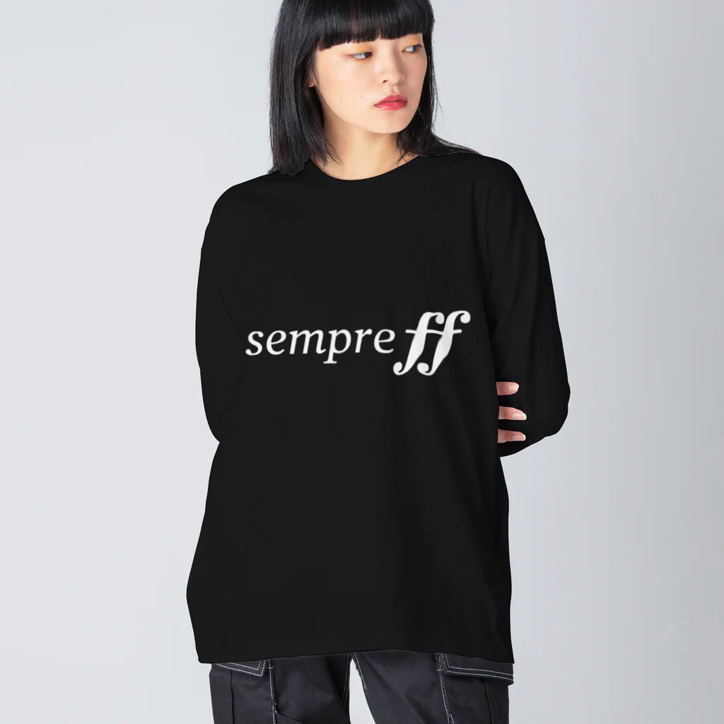 もりてつのsempre ff(白文字) ビッグシルエットロングスリーブTシャツ