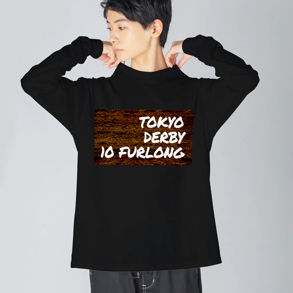 いつもふらっと南関屋の東京ダービー10ハロン Big Long Sleeve T-Shirt