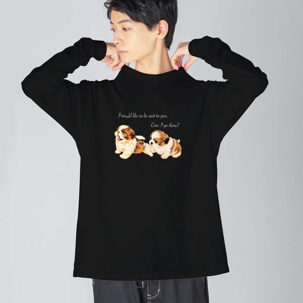 chourire toujoursのpuppy Shih Tzu 🐶 文字White ver. ビッグシルエットロングスリーブTシャツ