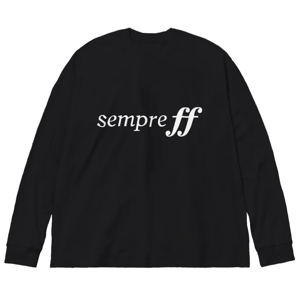 もりてつのsempre ff(白文字) ビッグシルエットロングスリーブTシャツ