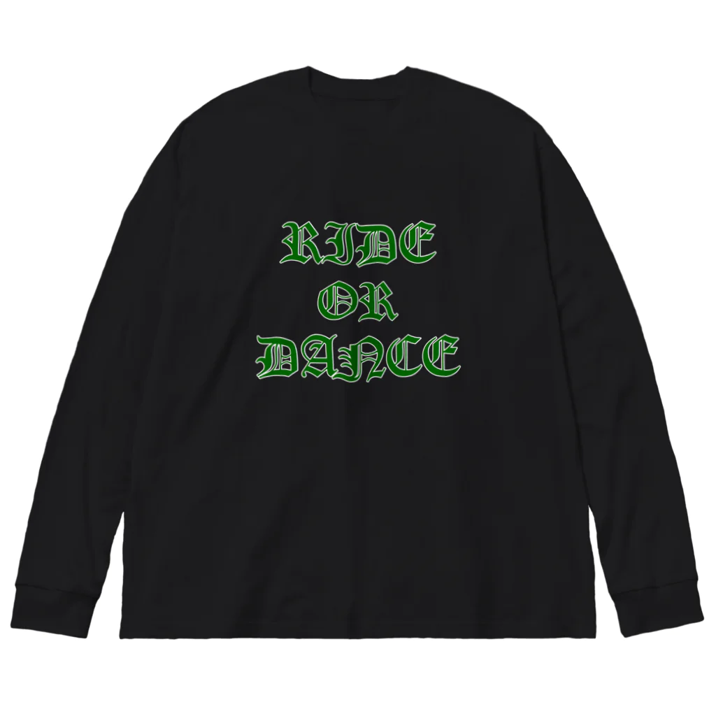 ブレイクダンスとバイクのRIDE OR DANCE Big Long Sleeve T-Shirt