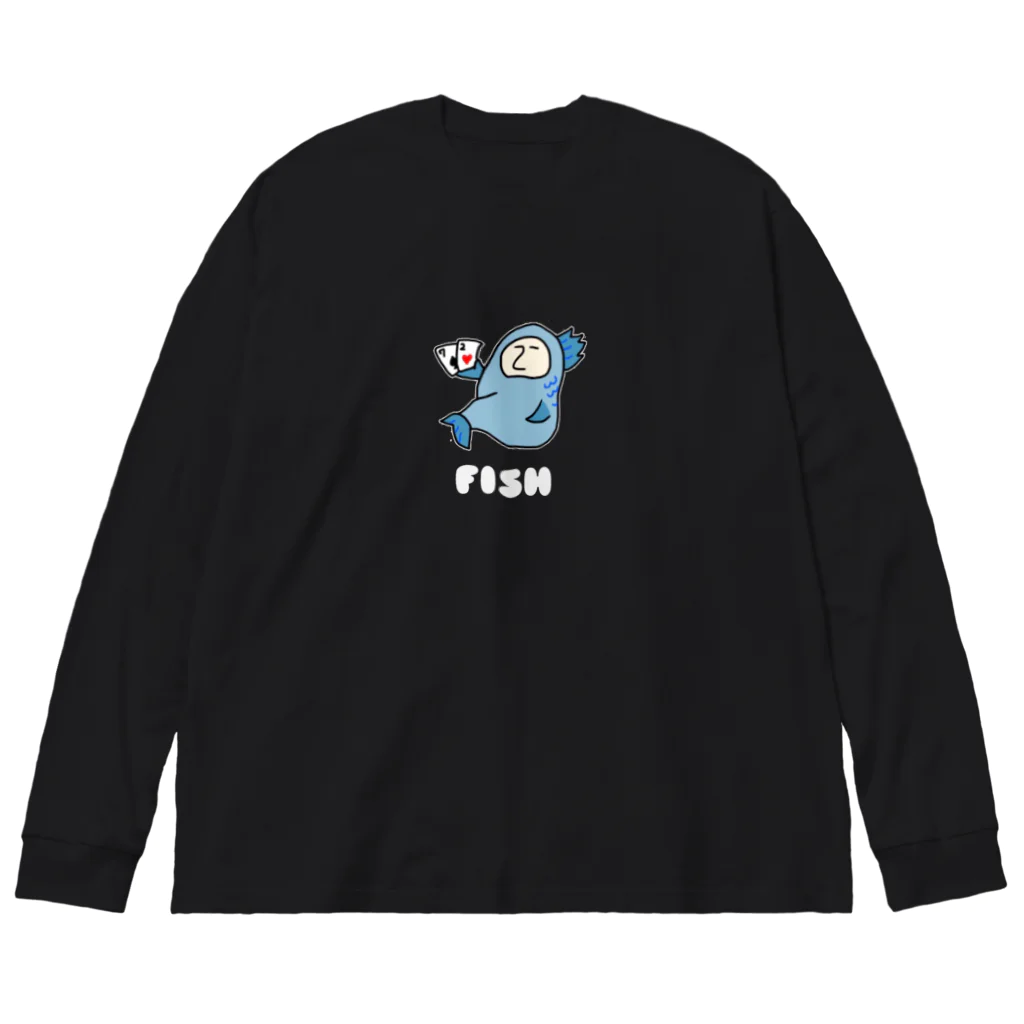 ちむのポーカーグッズのフィッシュ君 Big Long Sleeve T-Shirt