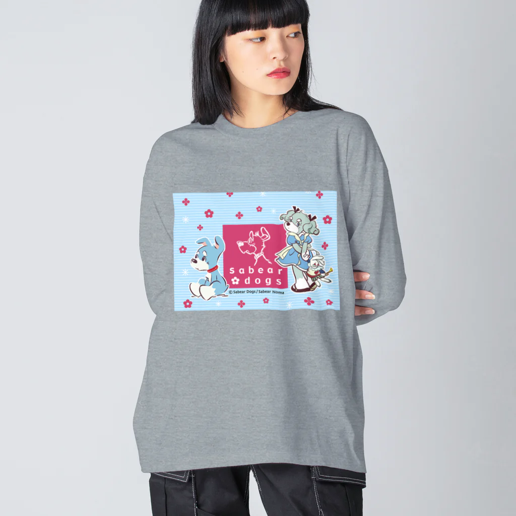 obosa_DENS/SABEAR_shop ＠SUZURIのsabear dogs キービジュアル_ウエア Big Long Sleeve T-Shirt