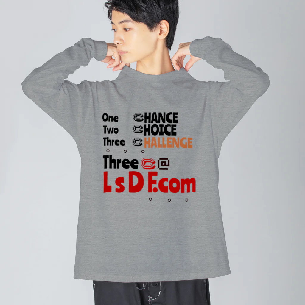 LsDF   -Lifestyle Design Factory-のチャリティー【LsDF  three C's】 Big Long Sleeve T-Shirt