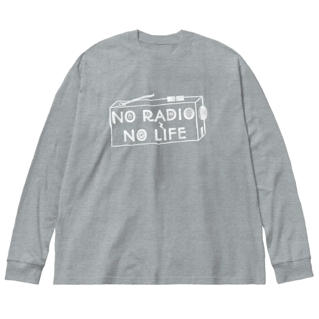 ぺんぎん24のNO RADIO NO LIFE(ホワイト) ビッグシルエットロングスリーブTシャツ