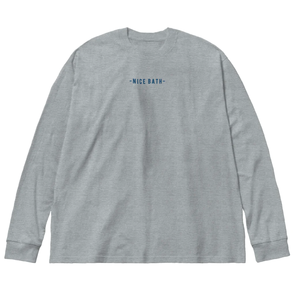 温泉グッズ@ブーさんとキリンの生活のNICE BATH（両面） Big Long Sleeve T-Shirt