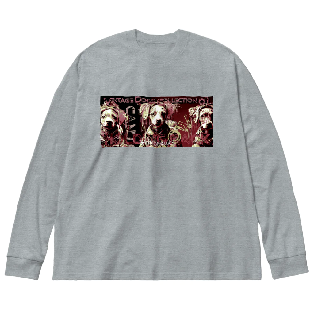 DOTS EMO JUICYのVintage Dogs Collection 01_D Cut ビッグシルエットロングスリーブTシャツ