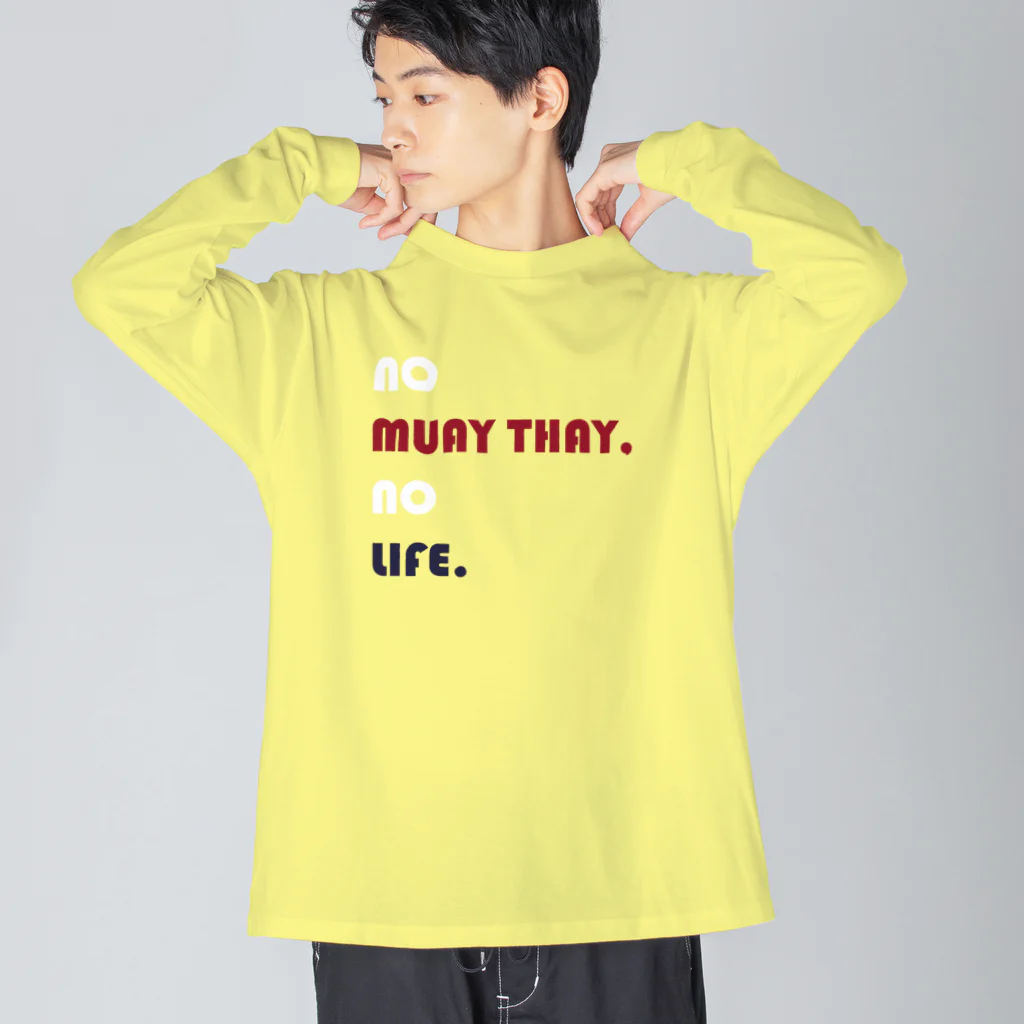 NO MUAY THAI NO LIFE🇹🇭ノームエタイノーライフ🥊のかわいいムエタイ no muay thay,no lile.（赤・紺・白文字） Big Long Sleeve T-Shirt